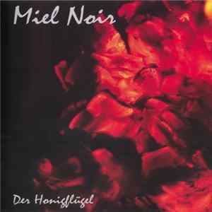 Download Miel Noir - Der Honigflügel