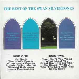 Download The Swan Silvertones - The Best Of The Swan Silvertones