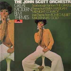 Download The John Scott Orchestra - Great Modern Film Themes