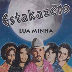 Download Estakazero - Lua Minha
