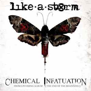 Download Like A Storm - Chemical Infatuation