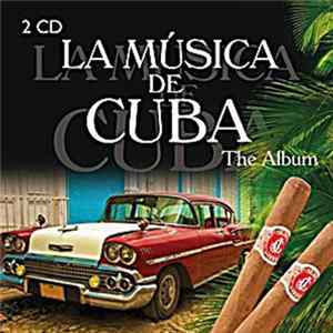 Download Various - La Música De Cuba (The Album)