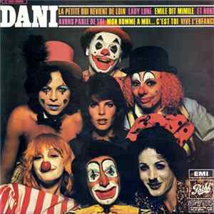 Download Dani - La Petite Qui Revient De Loin