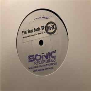 Download M-X - The Soul Sonic EP