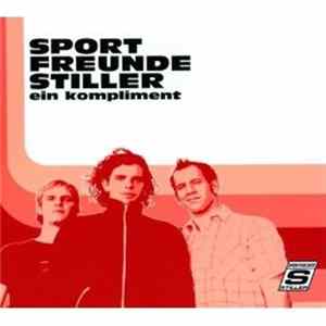 Download Sportfreunde Stiller - Ein Kompliment