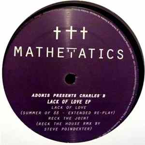 Download Adonis Presents Charles B - Lack Of Love EP