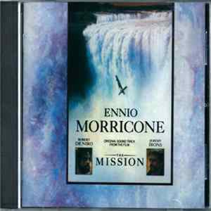 Download Ennio Morricone - The Mission (Original Soundtrack From The Film)