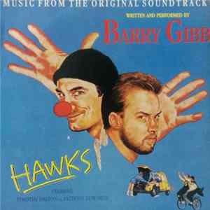Download Barry Gibb - Music From The Original Soundtrack 'Hawks'