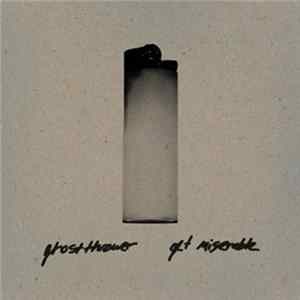 Download Ghost Thrower - Get Miserable
