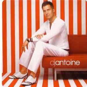 Download DJ Antoine - Mainstation Housesession 2003
