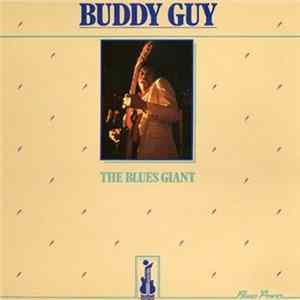 Download Buddy Guy - The Blues Giant