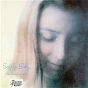 Download Paul Smith Quartet - Softly Baby