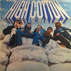 Download High Cotton - High Cotton