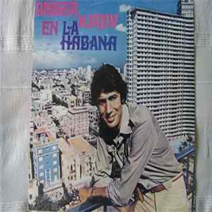 Download Bisser Kirow - Bisser Kirov en La Habana - Bisser Kirov en Cuba