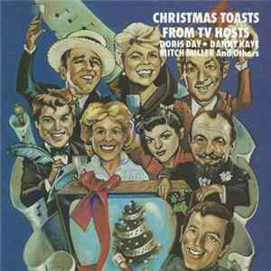 Download Various - Christmas Toasts from TV Hosts