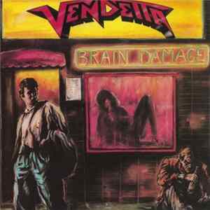 Download Vendetta - Brain Damage