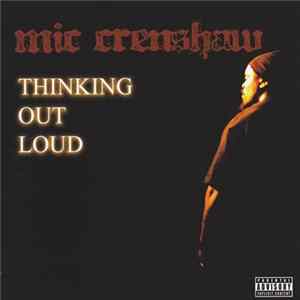 Download Mic Crenshaw - Thinking Out Loud