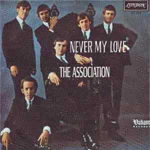 Download The Association - Never My Love