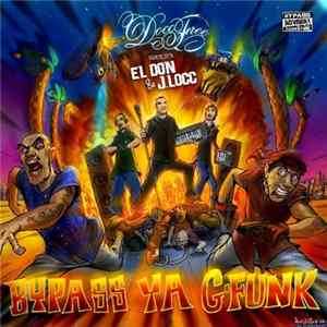 Download El Don & J.Locc - Bypass Ya G-Funk