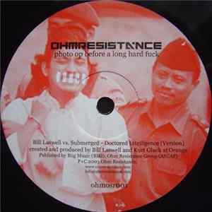 Download Bill Laswell vs. Submerged / Fracture + Neptune - Photo Op Before A Long Hard Fuck