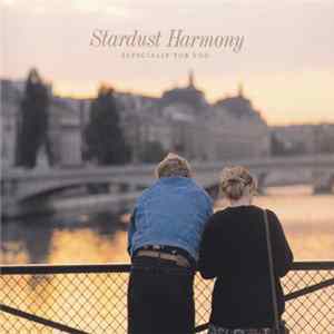 Download Unknown Artist - Stardust Harmony - Especially For You