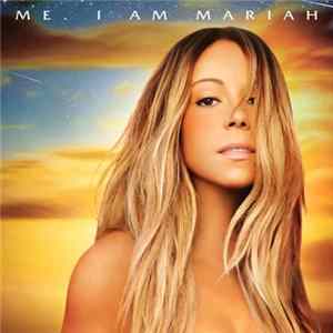 Download Mariah Carey - Me. I Am Mariah ...The Elusive Chanteuse