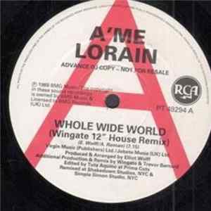 Download A'me Lorain - Whole Wide World