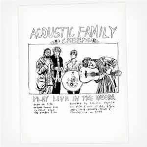 Download Acoustic Family Creeps - Play Live In The Woods