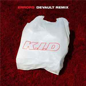 Download K.I.D - Errors (DEVAULT Remix)