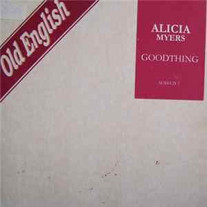 Download Alicia Myers - Goodthing