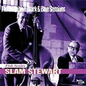 Download Slam Stewart - Fish Scales