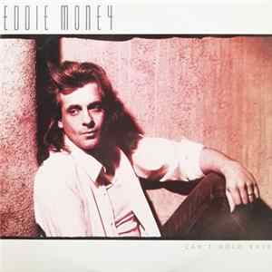 Download Eddie Money - Can't Hold Back