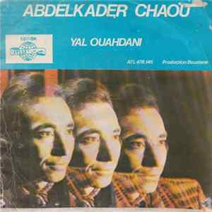 Download Abdelkader Chaou - Yal Ouahdani