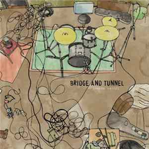 Download Bridge And Tunnel - Indoor Voices