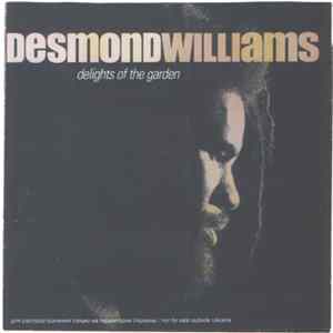 Download Desmond Williams - Delights Of The Garden