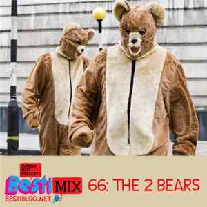 Download The 2 Bears - Bestimix 66: The 2 Bears