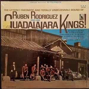 Download Ruben Rodriguez And His Guadalajara Kings - Ruben Rodriguez And His Guadalajara Kings