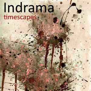 Download Indrama - Timescapes