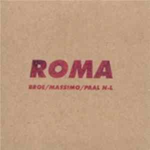 Download Broe + Massimo + Paal N-L - Roma