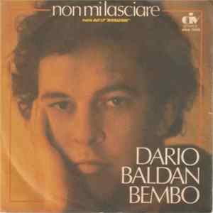 Download Dario Baldan Bembo - Non Mi Lasciare