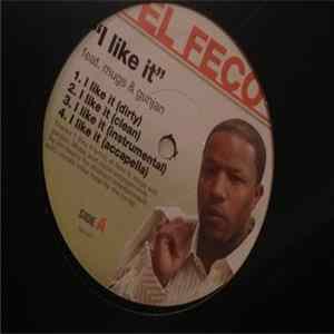 Download El Feco - I Like It