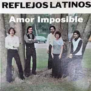 Download Reflejos Latinos - Amor Imposible