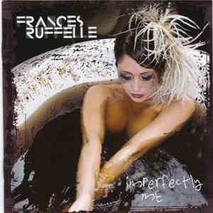 Download Frances Ruffelle - Imperfectly Me