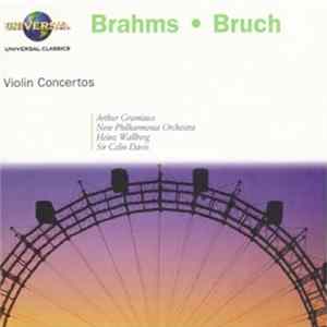 Download Arthur Grumiaux, New Philharmonia Orchestra, Heinz Wallberg, Sir Colin Davis - Brahms / Bruch: Violin Concertos