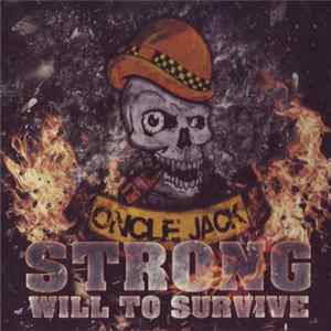 Download Oncle Jack - Strong Will To Survive