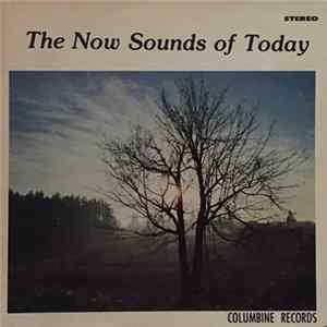 Download Kay Weaver / Ralph Lowe - The Now Sounds Of Today