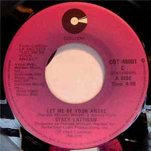 Download Stacy Lattisaw - Let Me Be Your Angel