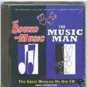 Download The Broadway Theatre Orchestra & Chorus - The Sound Of Music And The Music Man