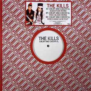 Download The Kills - Cheap And Cheerful (Remixes)