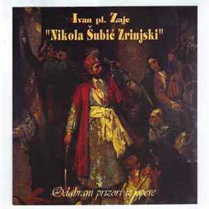 Download Ivan pl. Zajc - Nikola Šubić Zrinjski